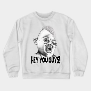 Hey you guys! Crewneck Sweatshirt